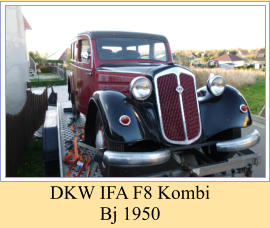 DKW IFA F8 Kombi Bj 1950